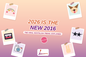 Why "2026 Is the New 2016" Has All of Us Time-Traveling Through Our Camera Rolls