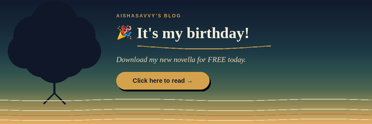 What the water kept - A Novella by Aishat O. Akintola aka Aishasavvy - Aishasavvy's Blog